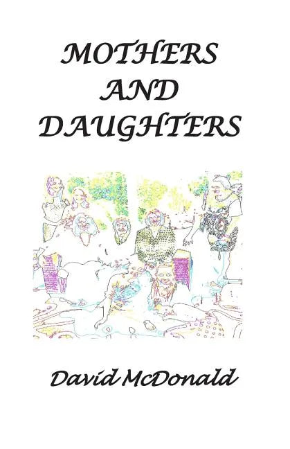 Mothers and Daughters - Paperback