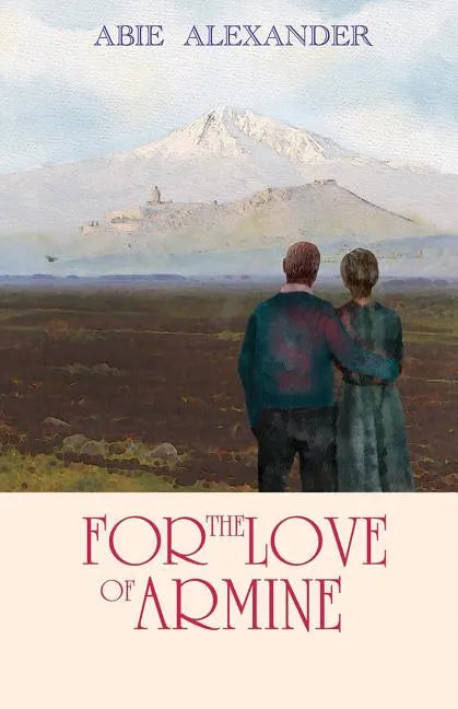 For the Love of Armine - Paperback