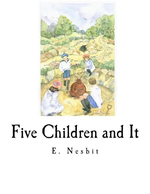 Five Children and It - Paperback