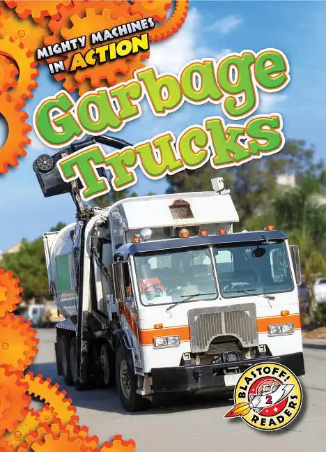Garbage Trucks - Library Binding
