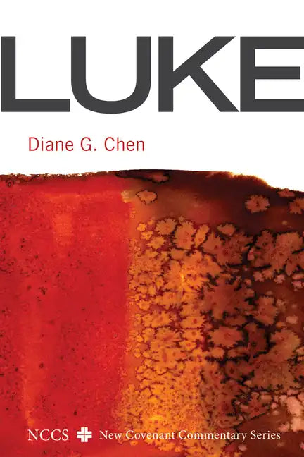 Luke: A New Covenant Commentary - Hardcover