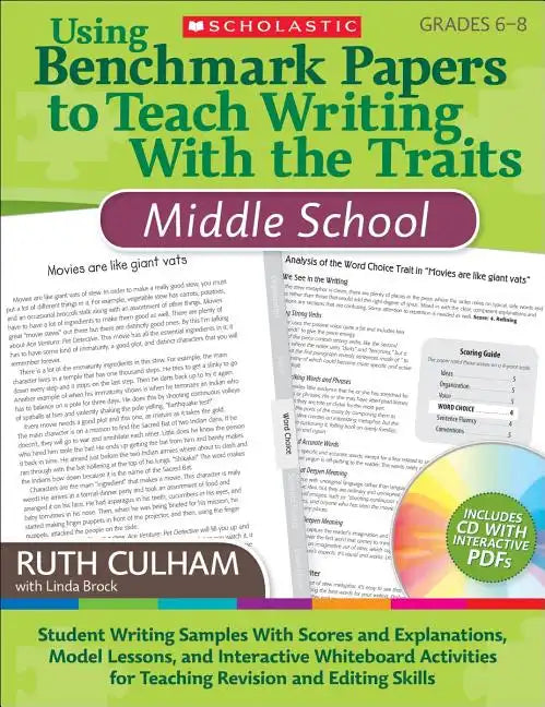 Using Benchmark Papers to Teach Writing with the Traits: Middle School: Grades 6-8 [With CDROM] - Paperback