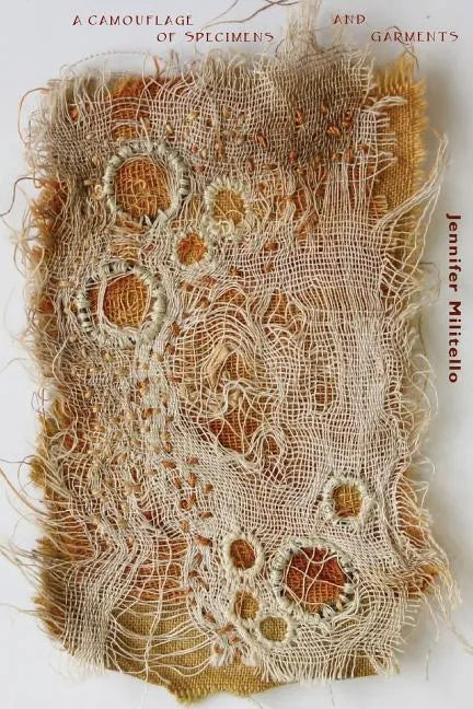 A Camouflage of Specimens and Garments - Paperback