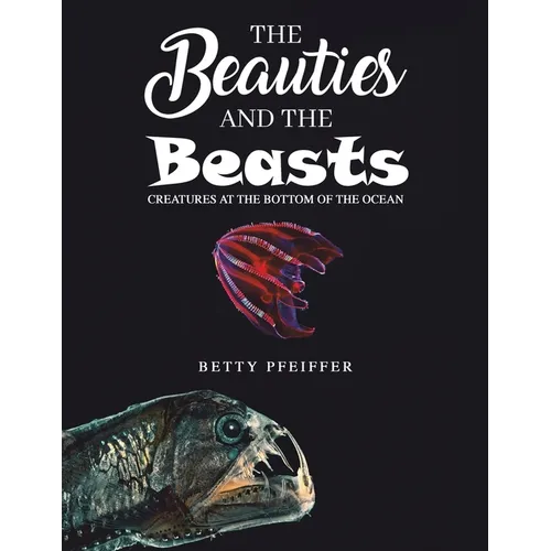 The Beauties and The Beasts - Paperback