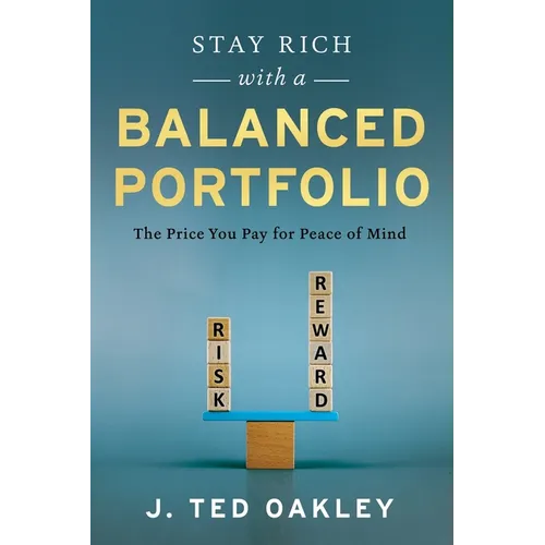 Stay Rich with a Balanced Portfolio - Paperback