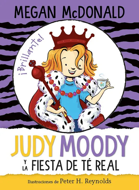 Judy Moody Y La Fiesta de Té Real / Judy Moody and the Right Royal Tea Party - Paperback