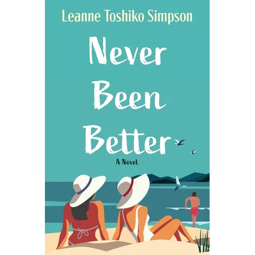 Never Been Better - Paperback