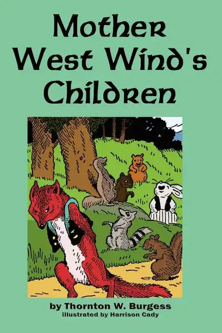Mother West Wind's Children - Paperback
