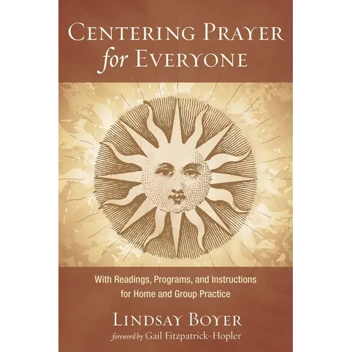 Centering Prayer for Everyone - Paperback