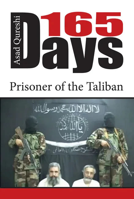 165 Days: Prisoner of the Taliban - Hardcover