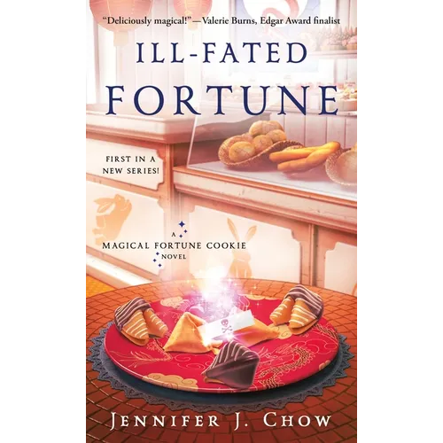 Ill-Fated Fortune: A Magical Fortune Cookie Novel - Paperback