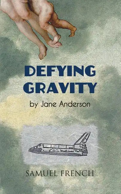 Defying Gravity - Paperback