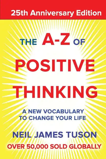 The A-Z of Positive Thinking - Paperback