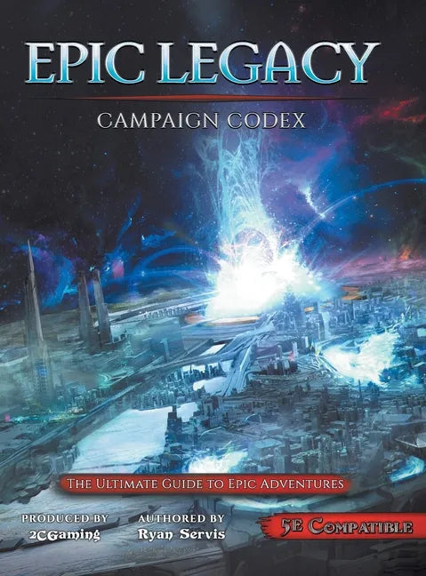 Epic Legacy Campaign Codex - Hardcover