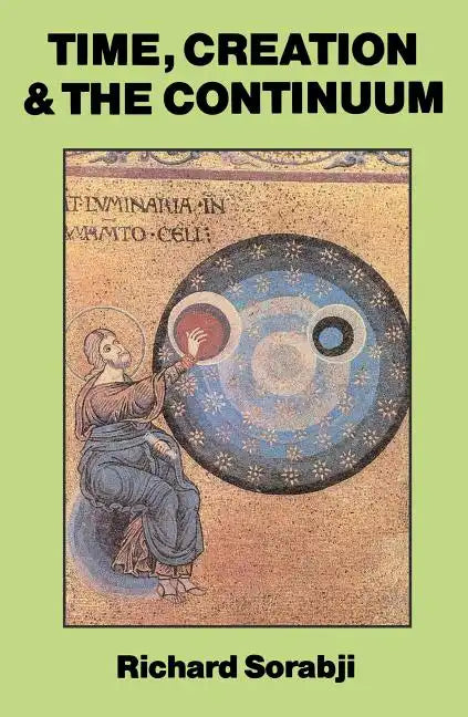 Time, Creation and the Continuum - Paperback