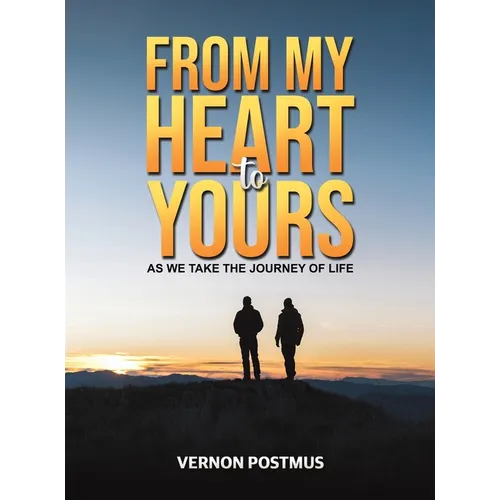 From My Heart to Yours - Hardcover
