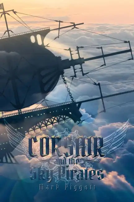 Corsair and the Sky Pirates - Paperback