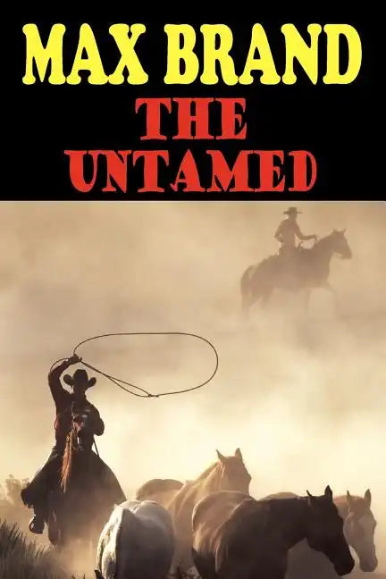 The Untamed - Paperback