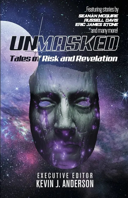 Unmasked: Tales of Risk and Revelation - Paperback