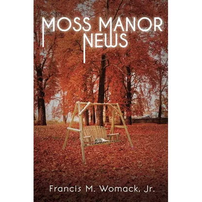 Moss Manor News - Paperback