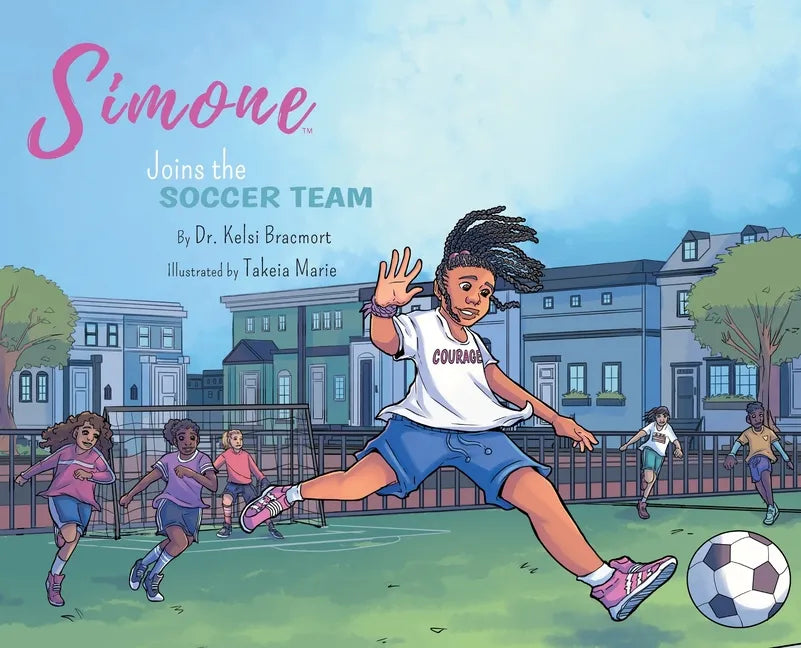 Simone Joins the Soccer Team - Hardcover