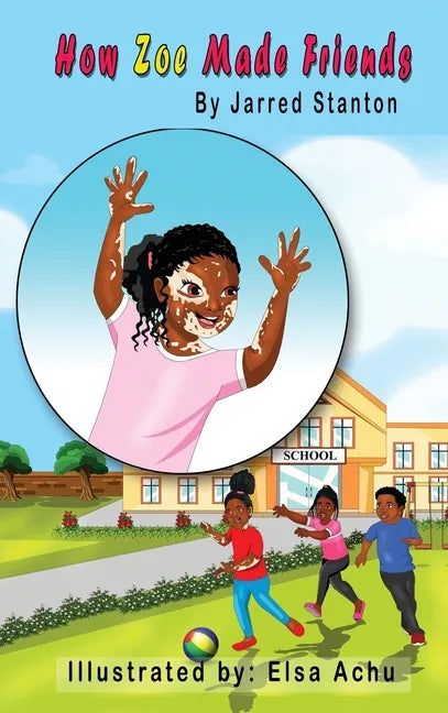 How Zoe Made Friends - Hardcover