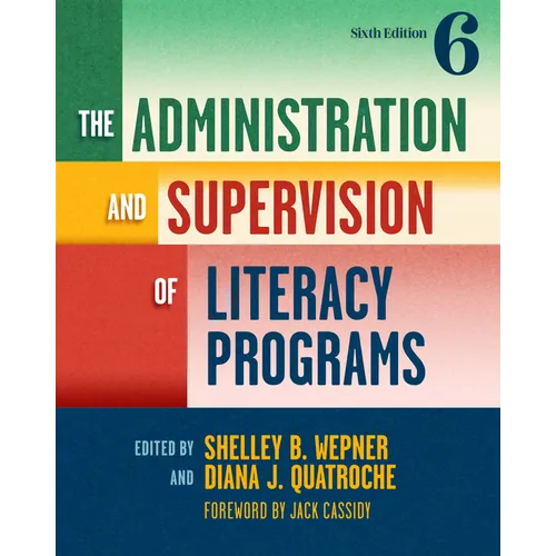 The Administration and Supervision of Literacy Programs - Paperback