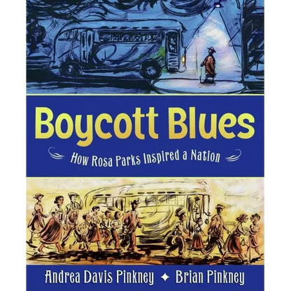 Boycott Blues: How Rosa Parks Inspired a Nation - Hardcover
