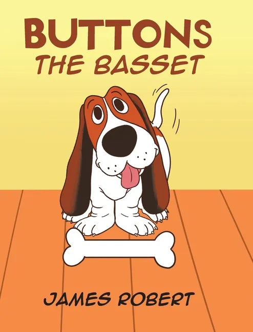Buttons the Basset - Hardcover