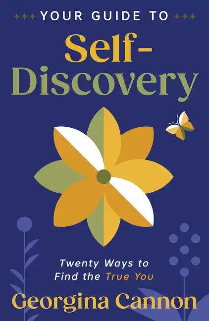 Your Guide to Self-Discovery: Twenty Ways to Find the True You - Paperback