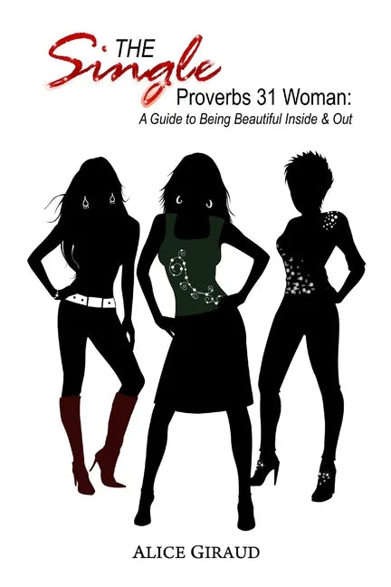 The Single Proverbs 31 Woman - Paperback