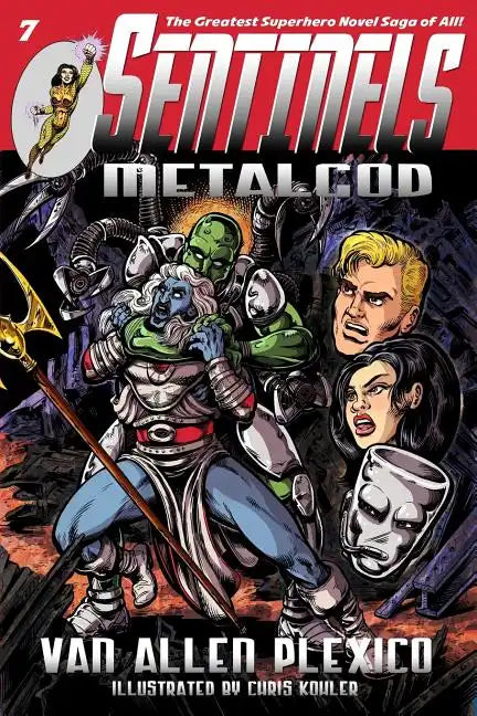 Sentinels: Metalgod - Paperback