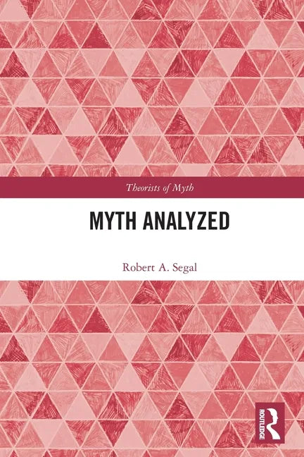 Myth Analyzed - Paperback