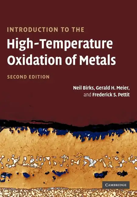 Introduction to the High Temperature Oxidation of Metals - Paperback
