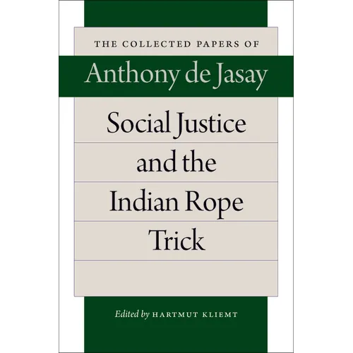 Social Justice and the Indian Rope Trick - Paperback