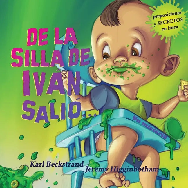 De la silla de Iván, Salió...: Un misterio - Paperback