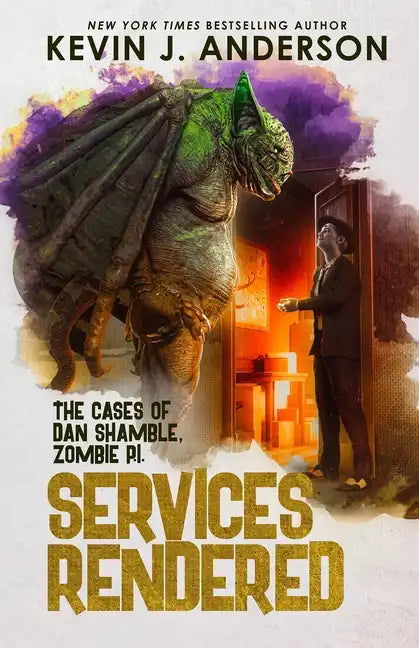 Services Rendered: Dan Shamble, Zombie P.I. - Paperback