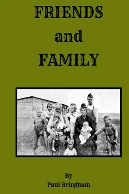 Friends and Family - Paperback
