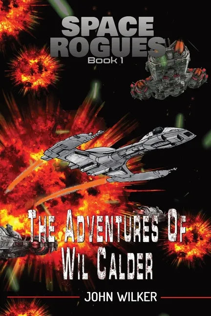 Adventures of Wil Calder - Paperback