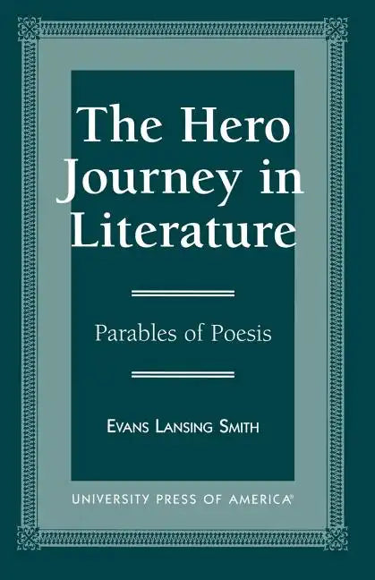 The Hero Journey in Literature - Paperback