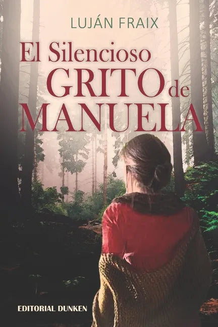El silencioso grito de Manuela - Paperback