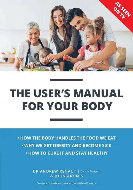 The User's Manual For Your Body - Paperback