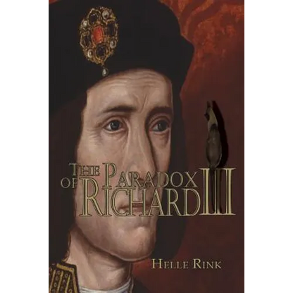 The Paradox of Richard III: Who Benefitted from the Impeachment of This British Monarch? - Paperback
