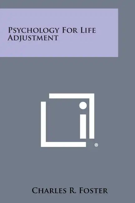 Psychology for Life Adjustment - Paperback