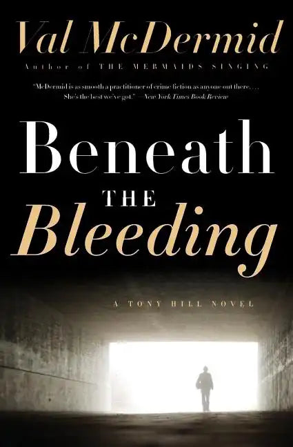 Beneath the Bleeding - Paperback