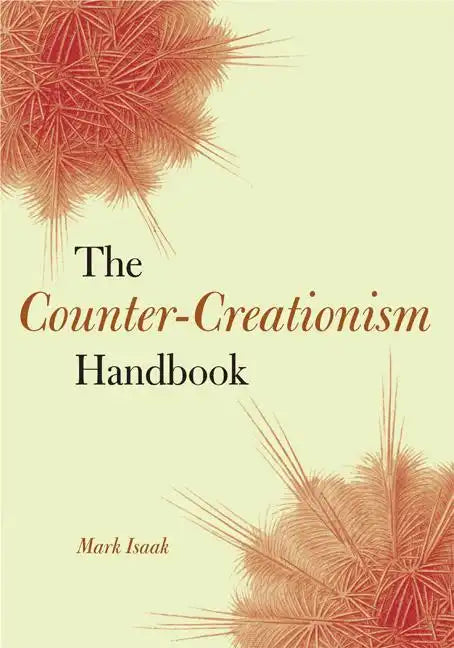 The Counter-Creationism Handbook - Paperback