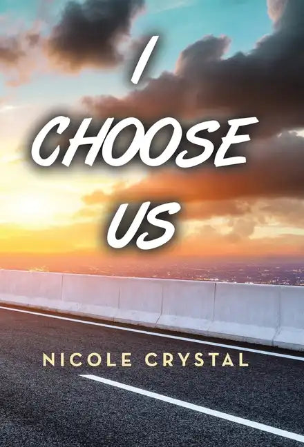 I Choose Us - Hardcover