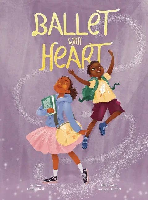 Ballet with Heart - Hardcover