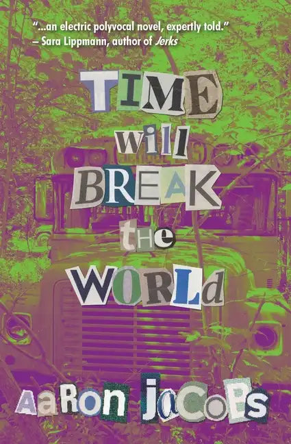 Time Will Break the World - Paperback