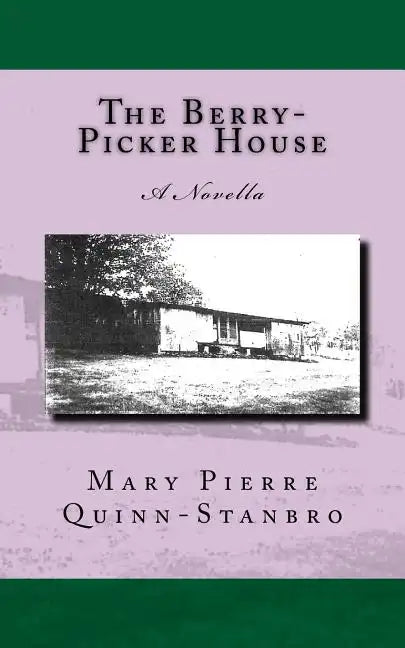 The Berry-Picker House - Paperback